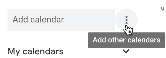 Ellipsis option to the right of Add Calendars in Google Calendar
