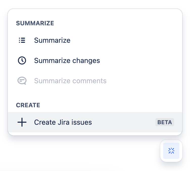 Atlassian Intelligence menu with options: Summarize, Summarize changes, Summarize comments, and Create Jira issues.