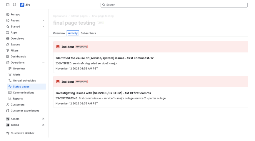 Activity tab with running log of all recent incidents