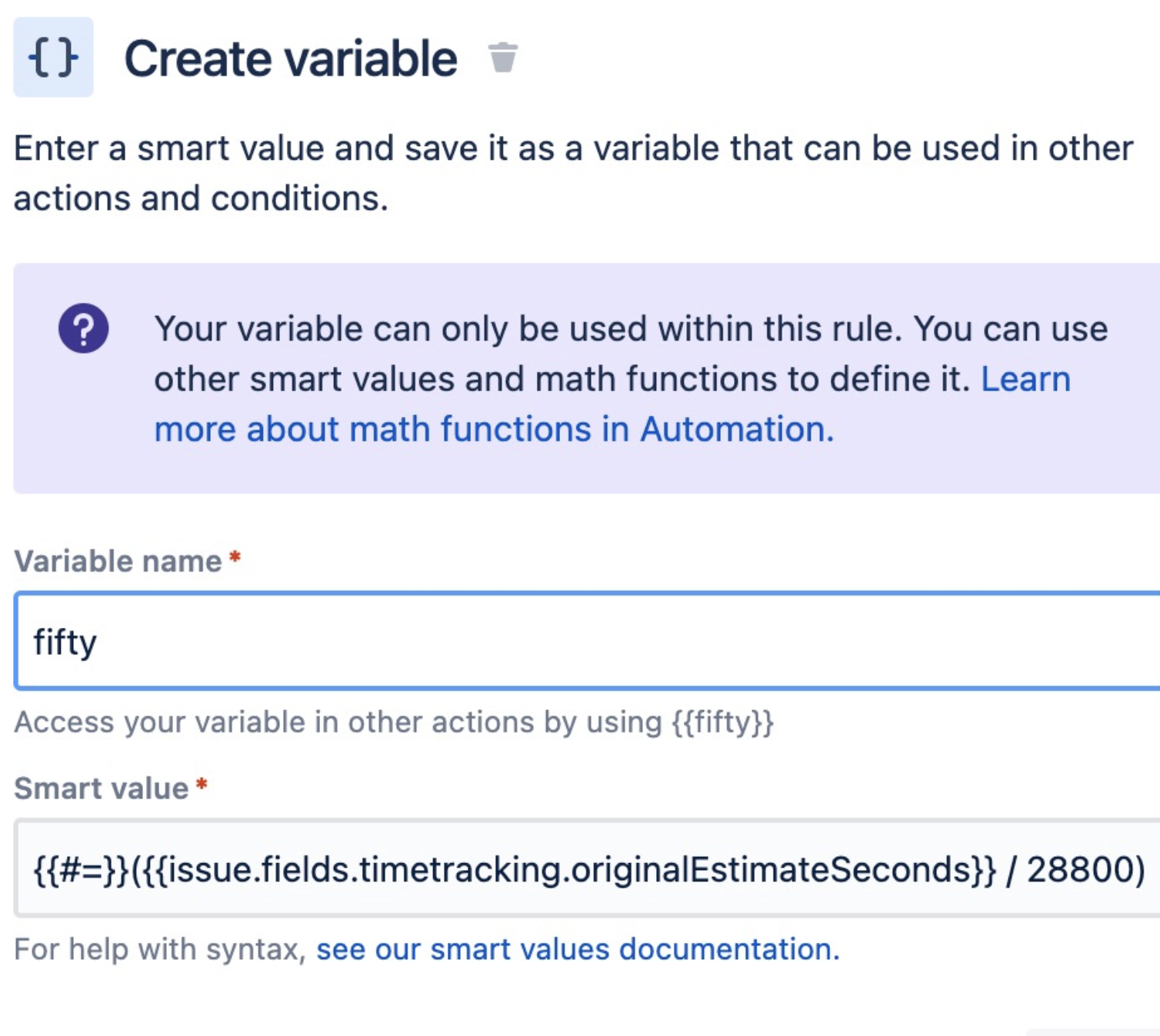 Create automation variable to divide original time estimate with 28800