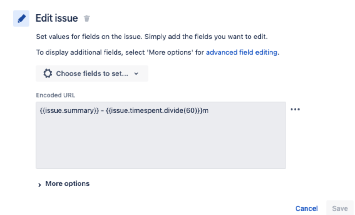 Edit field component in automation rule to update custom field with smart values