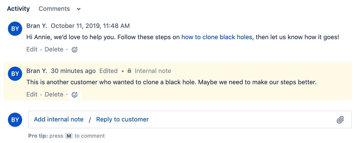 Comment to customer and internal note describing how to clone black holes