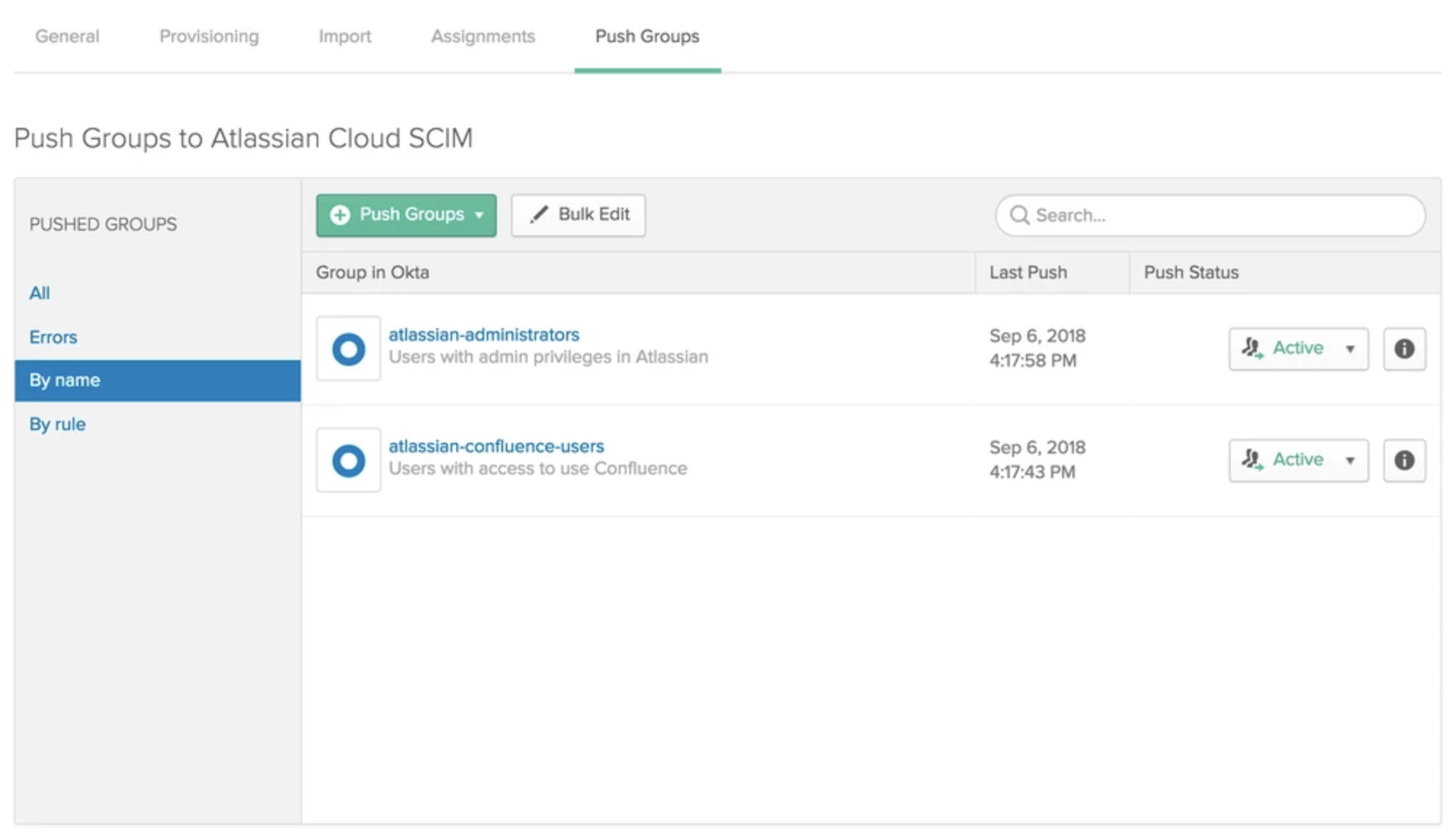 Shows 2 the groups in Okta, with last push time and date, and push status set to active for both. 