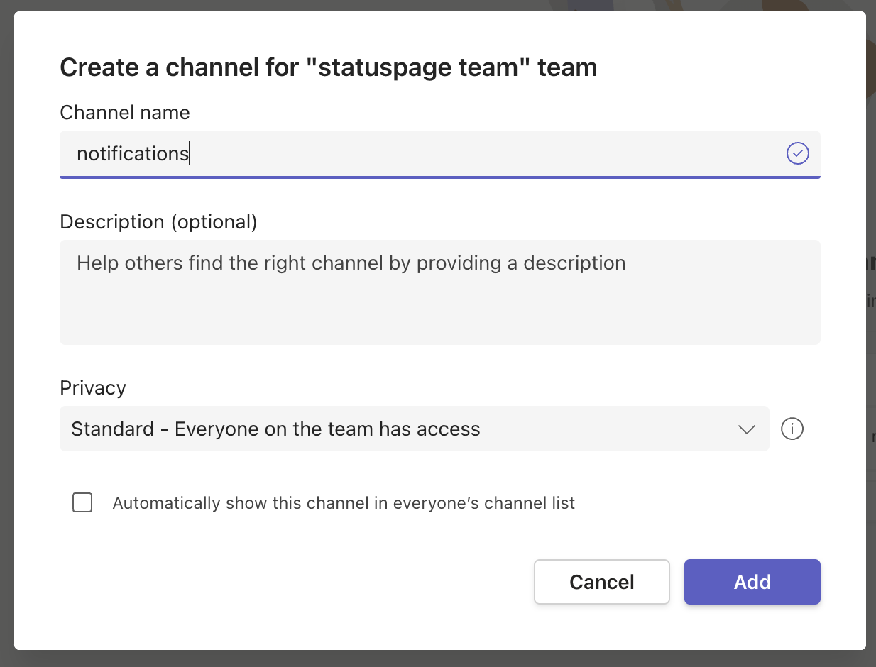 Microsoft Teams で Statuspage 用のチャンネルを作成するためのフォーム。