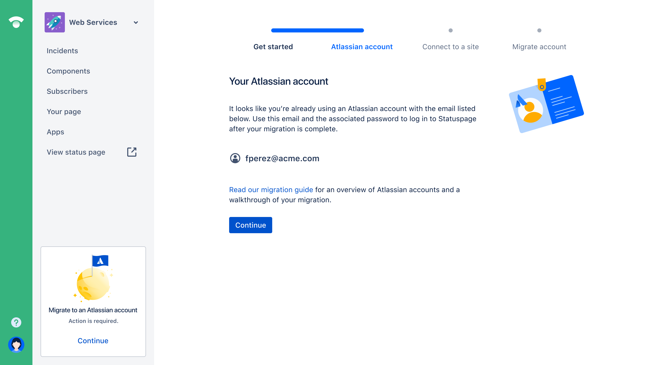 Atlassian アカウント メール アドレスを表示する移行ステップが表示されます