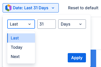A date range picker shows three dropdowns to select Last or Today, a number, and Days, Weeks, Months, or Years.