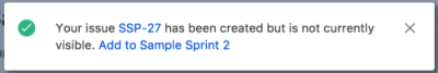 A cropped screenshot of a newly created issue. The text includes the issue key, and a link to "Add to Sample Sprint 2"