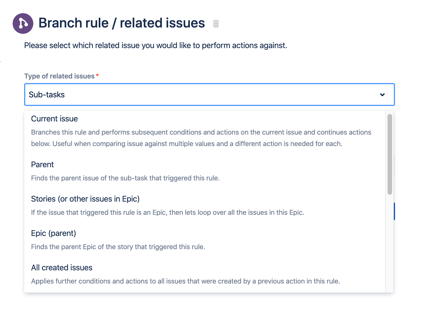 Jira のブランチ ルール設定。ドロップダウンが開いて [親] や [作成されたすべての課題] などのすべてのブランチ作成オプションが表示されます。