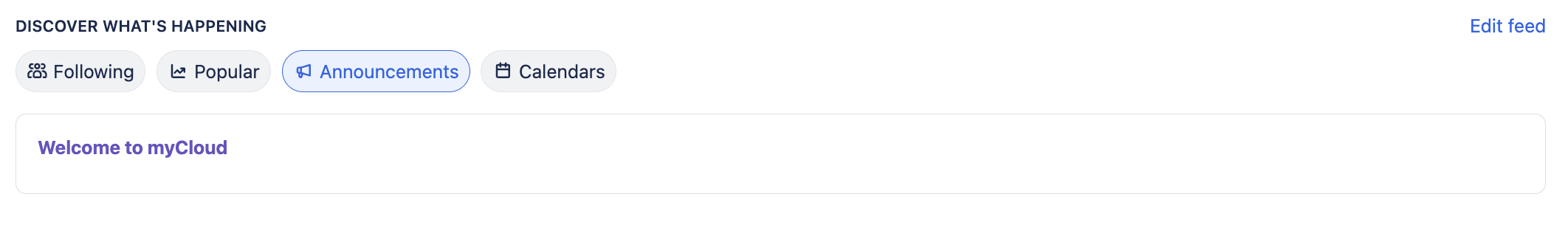 A message at the top of Announcements within "Discover what's happening" reads, "Welcome to myCloud".