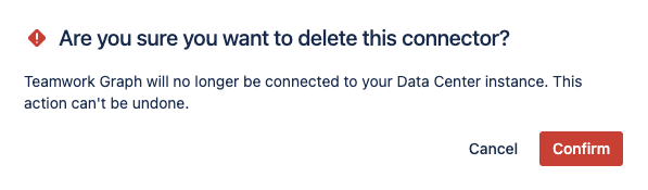 Confirmation window in Data Center admin to confirm deleting a connector