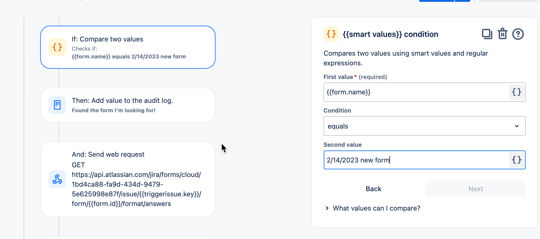 Screenshot of a rule configuration comparing two values. The rule checks if {{form.name}} equals 2/14/2023 new form. If true, it adds a value to the audit log and sends a web request.