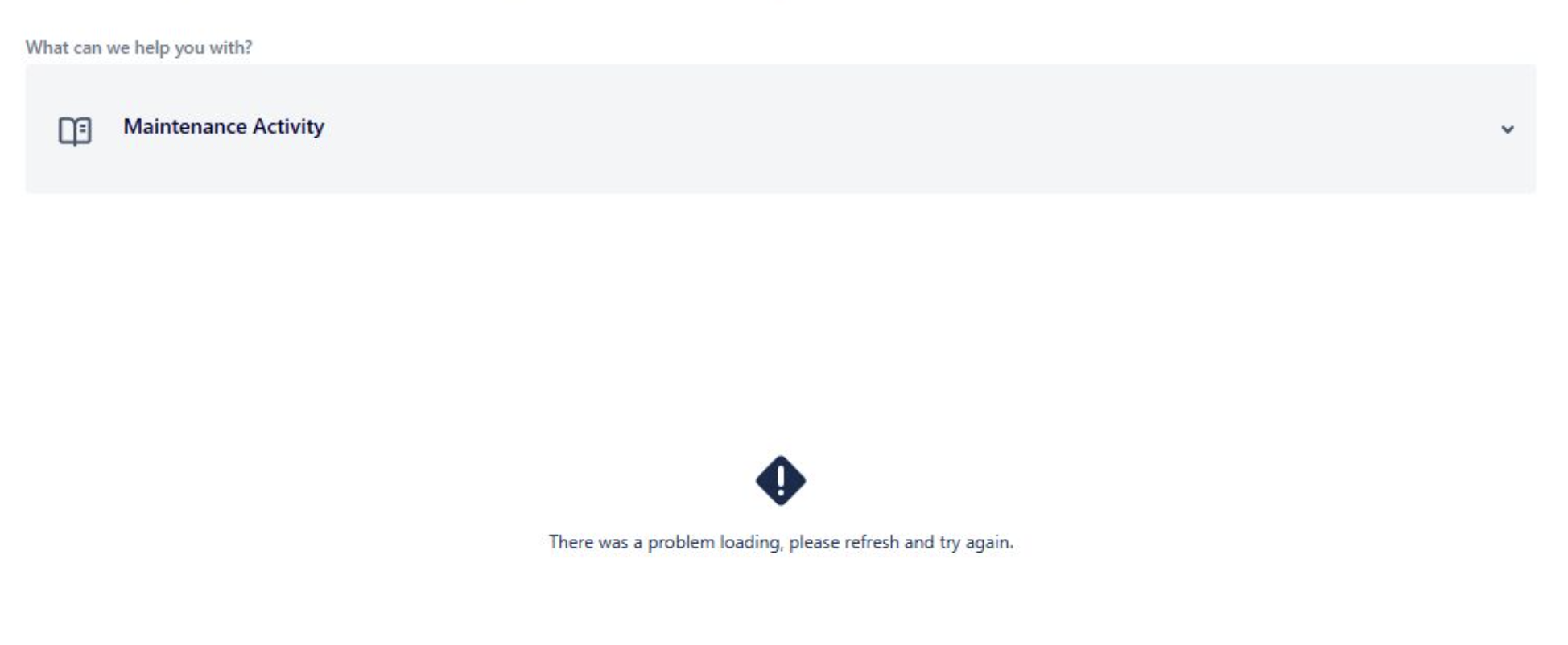 Error: Problem loading Maintenance Activity. Please refresh and try again.