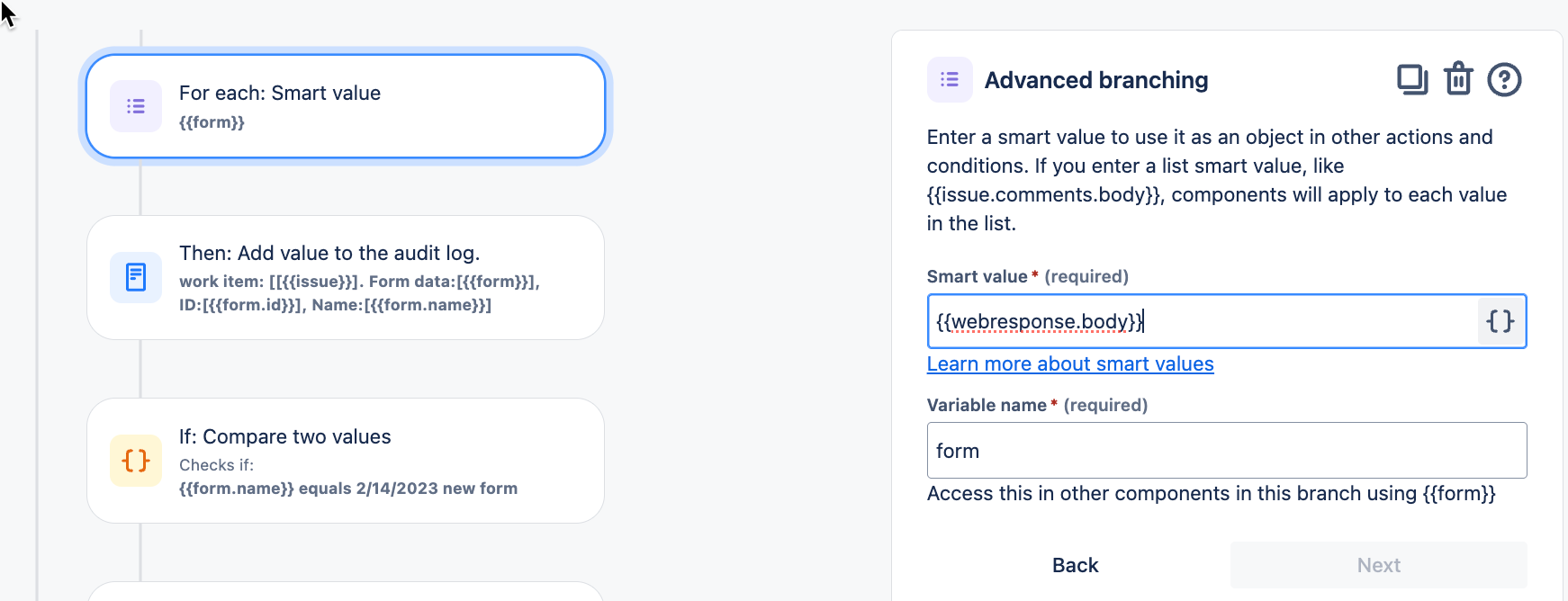 Screenshot of advanced branching configuration in a workflow automation tool. The branch uses {{webresponse.body}} as the smart value and assigns it to the variable form.