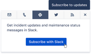 The subscribe option to use Slack for incident and maintenance updates