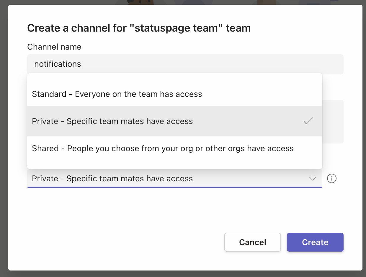 Form showing to create a private channel for statuspage in Microsoft Teams.