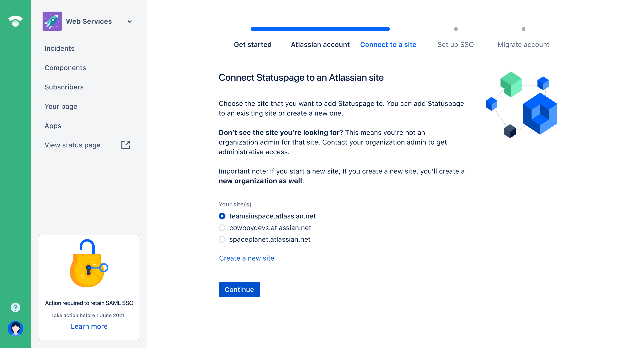 Shows the step of migration to connect Statuspage to an Atlassian site