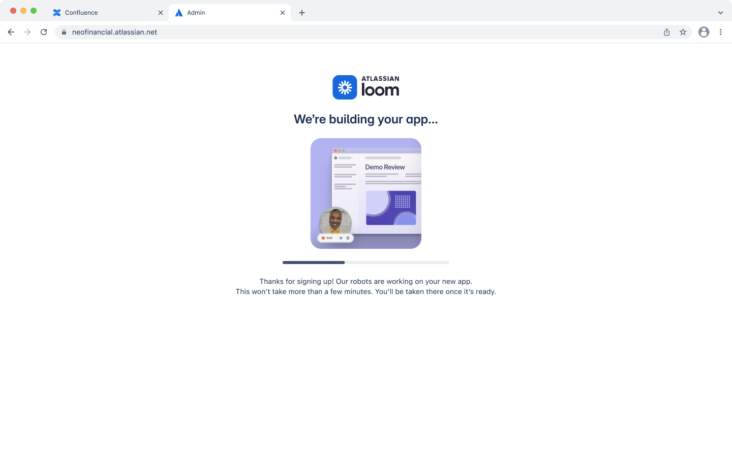 Automated provisioning screen for a new Loom site
