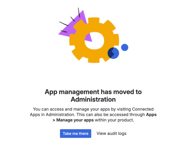 Jira Cloud App management has moved notification