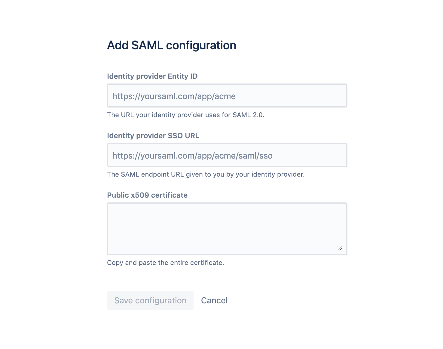 Add SAML configuration screen, includes Identity provider Entity ID, Identity provider SSO URL, and public x509 certificate