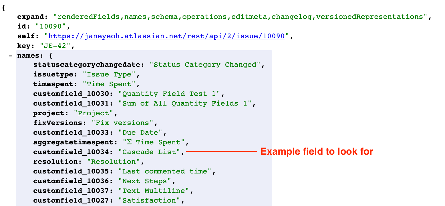 課題の JSON のスクリーンショット。「names」が展開されて「Cascade List」の横にあるカスタム フィールド ID がハイライトされています。