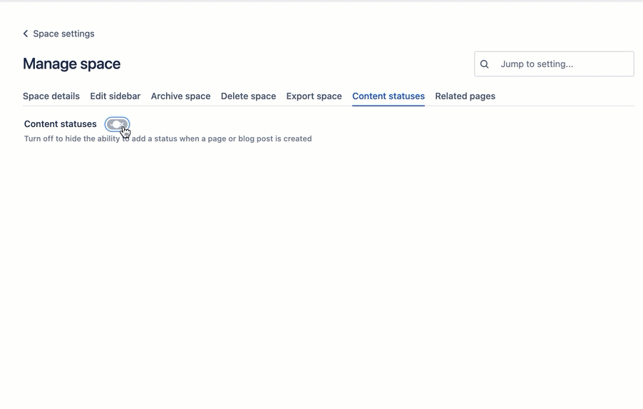 Space admins can control and configure settings for content statuses.
