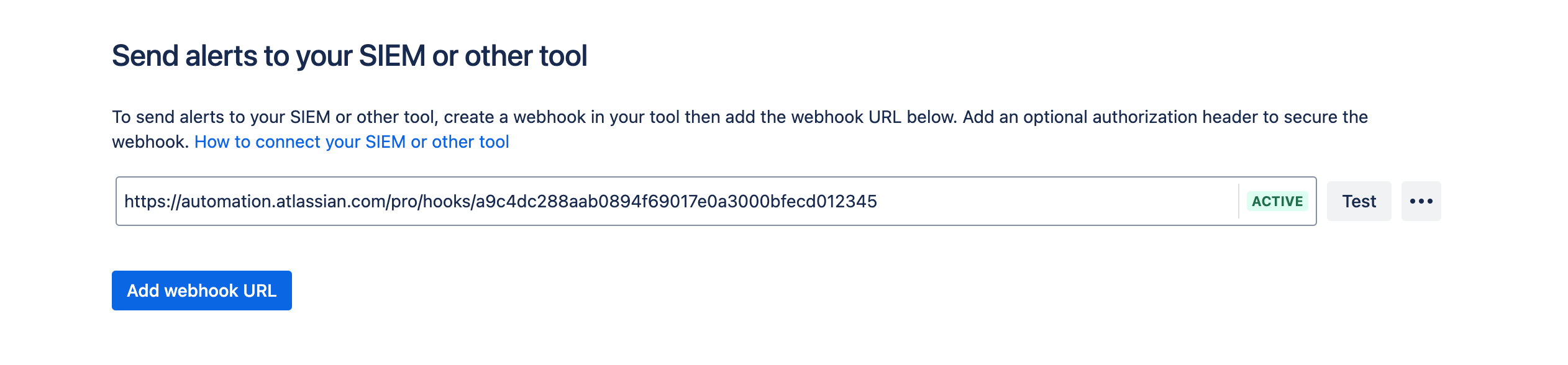 SIEM integration showing an example webhook URL and an add webhook button