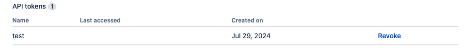 List of API tokens created by the end user. There is the option for the org. admin to "Revoke" the token. There is also "Last accessed" and "Created on" information