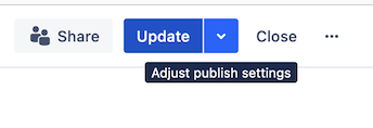 After the initial publish, you have the option to adjust publish settings or simply Update your content