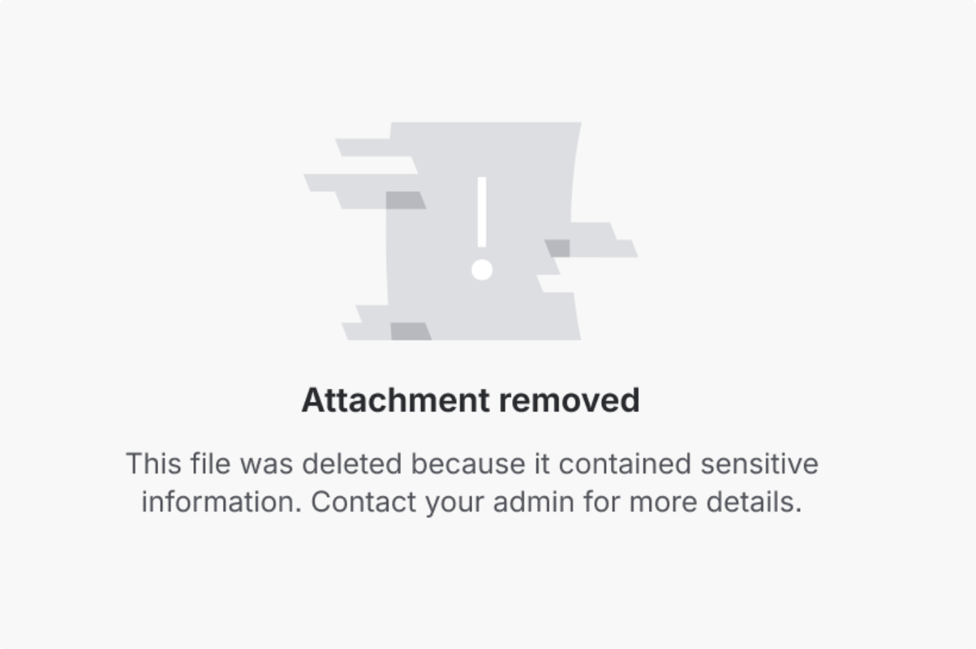 Placeholder image that users see when an attachment with sensitive data is deleted.