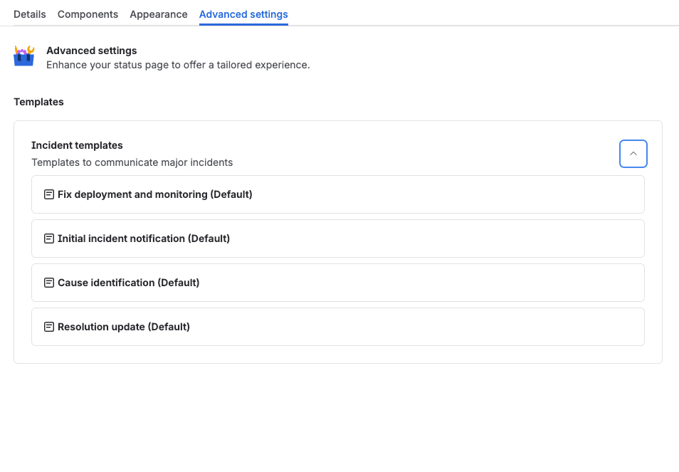 To add additional settings for tailored status page experience