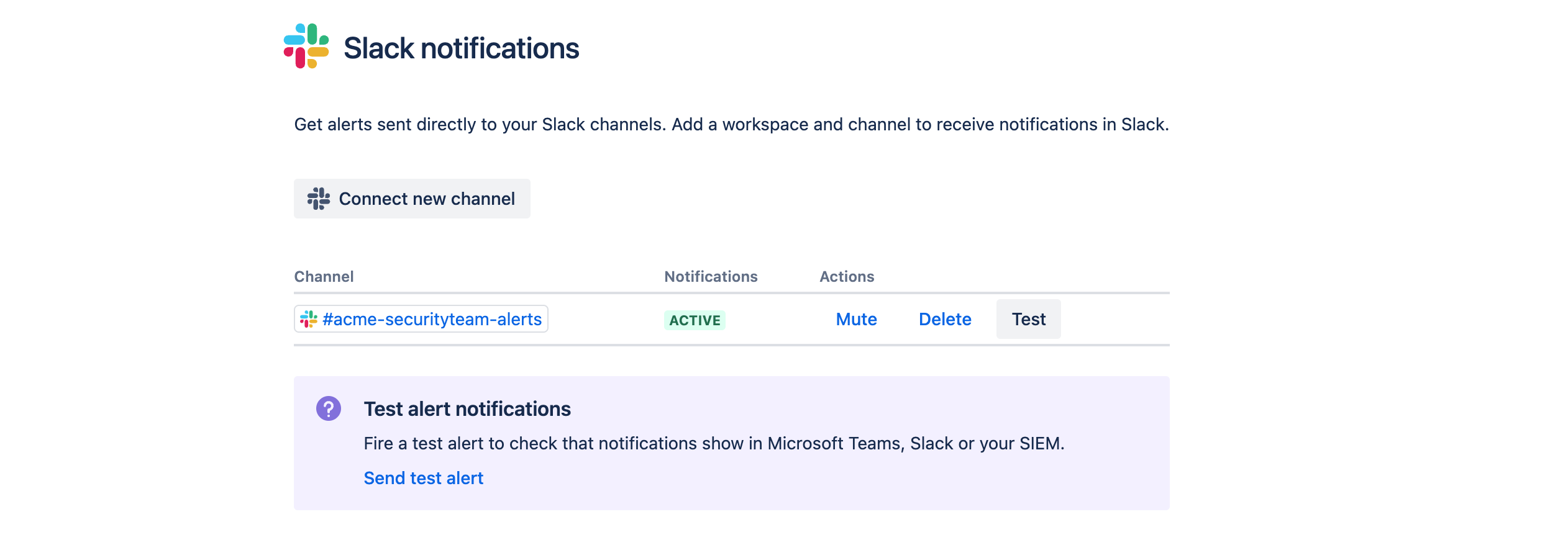 Slack integration showing one connected channel and a create new channel button