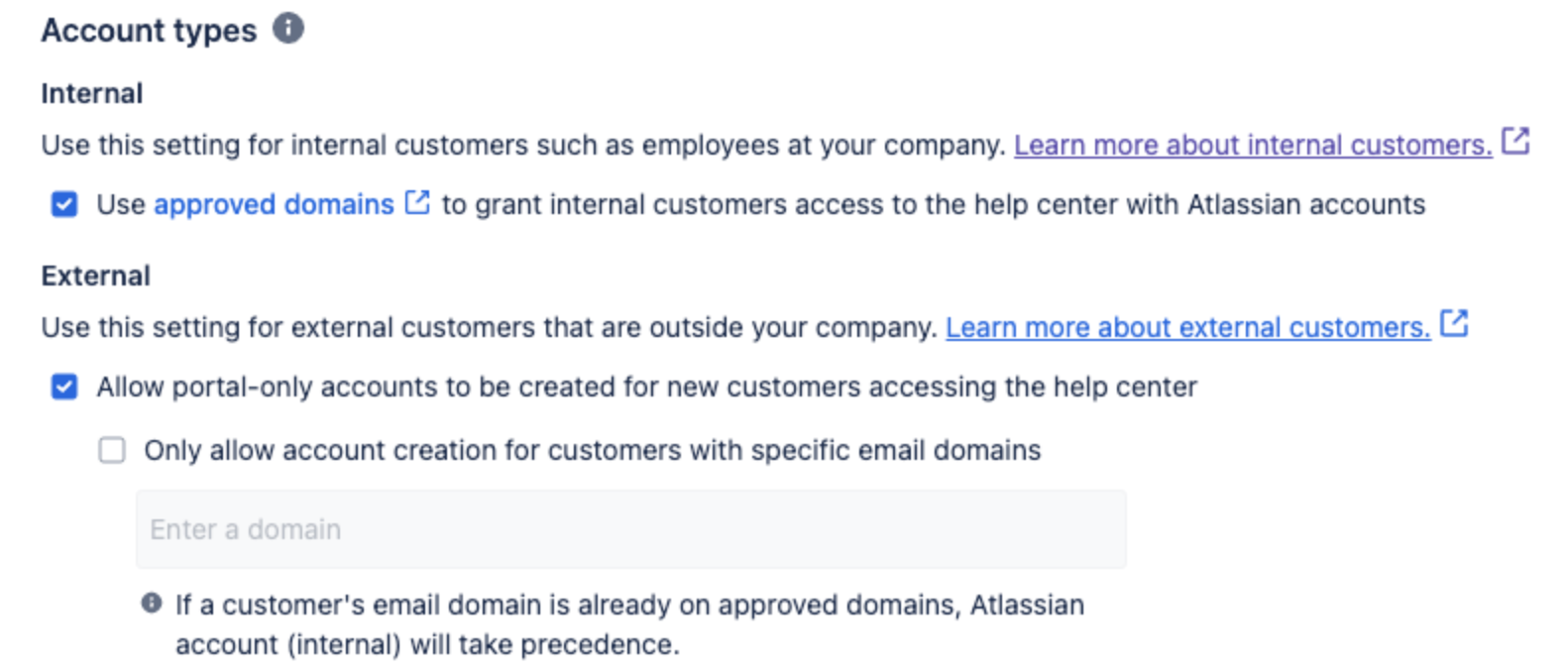 Account type settings for a help center. Options are provided for Internal customers (employees) and External customers (those outside the company). Internal customers can be granted access via approved domains. External customer access can allow por