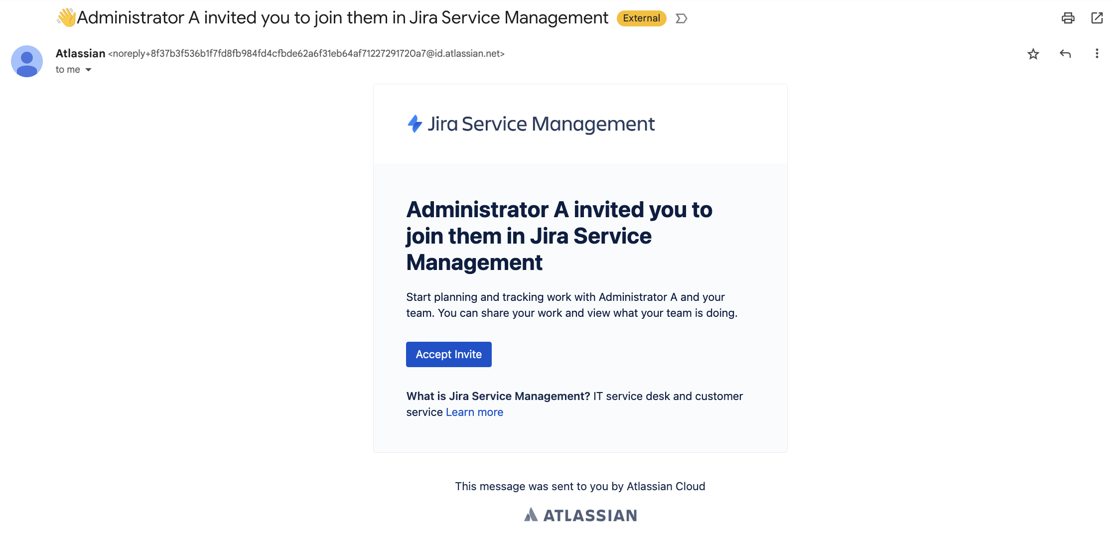 An email invitation from Atlassian to join a Jira Service Management project. The invitation is from Administrator and includes a button to Accept Invite. There's also a link to learn more about Jira Service Management.