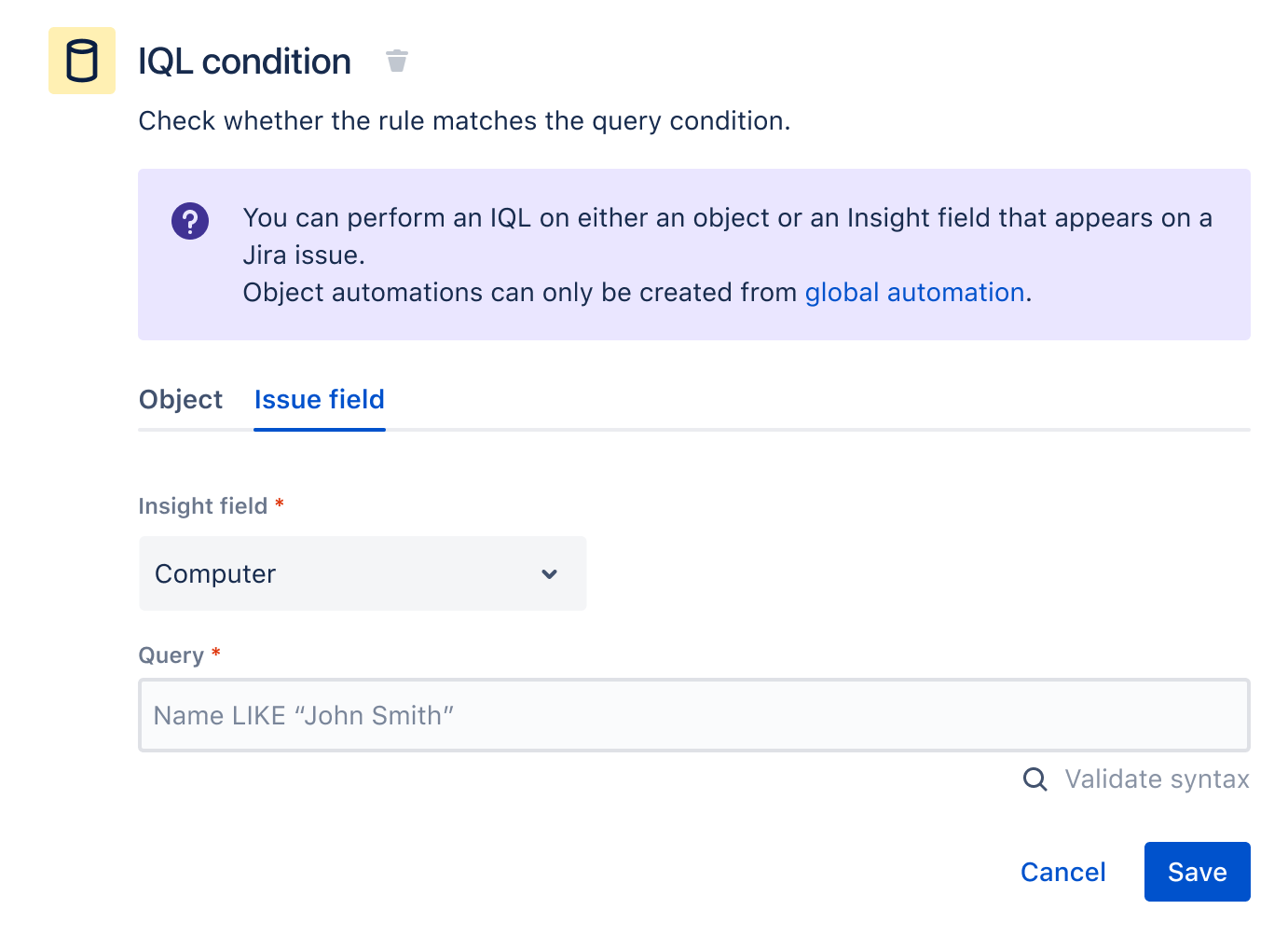 An example of an IQL condition configuration in Jira automation. 