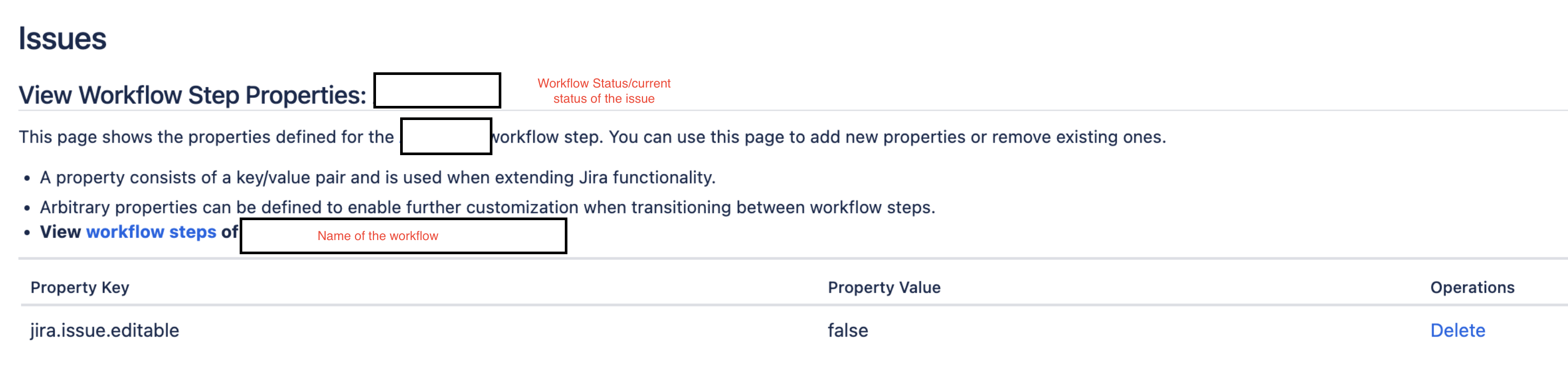 Workflow step properties page showing an example with the property key jira.issue.editable set to False