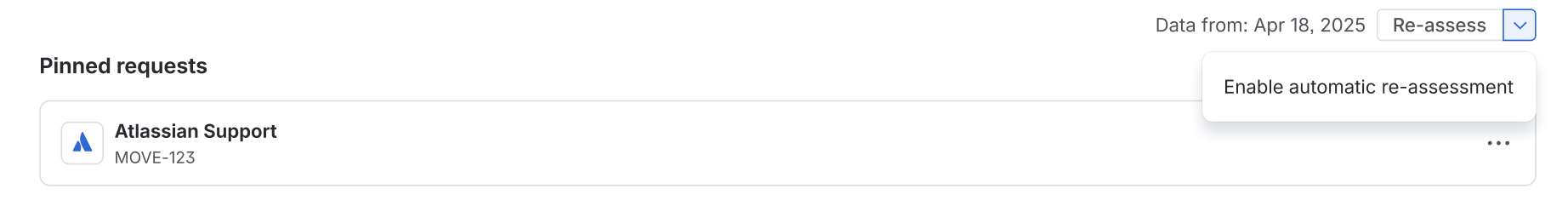 Option to enable automatic re-assessment