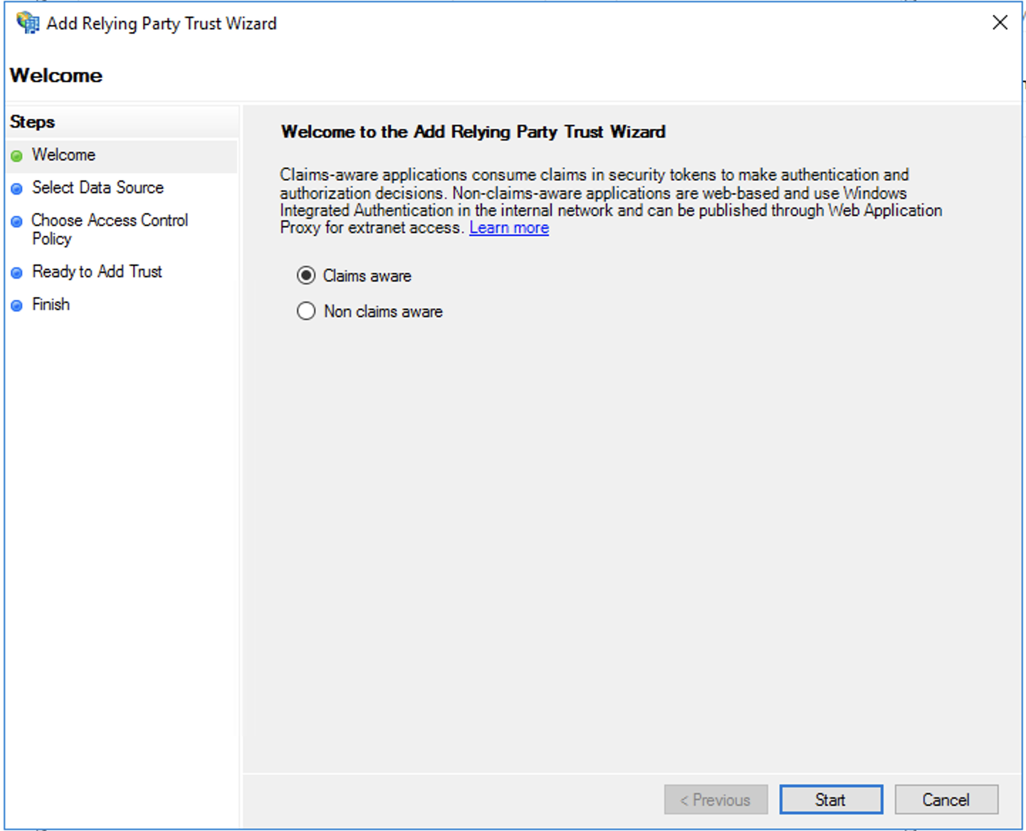 Add relying party trust wizard welcome screen. Select claims aware or non claims aware