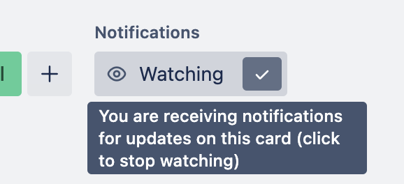 Click on the Watch Button again to unwatch a card.