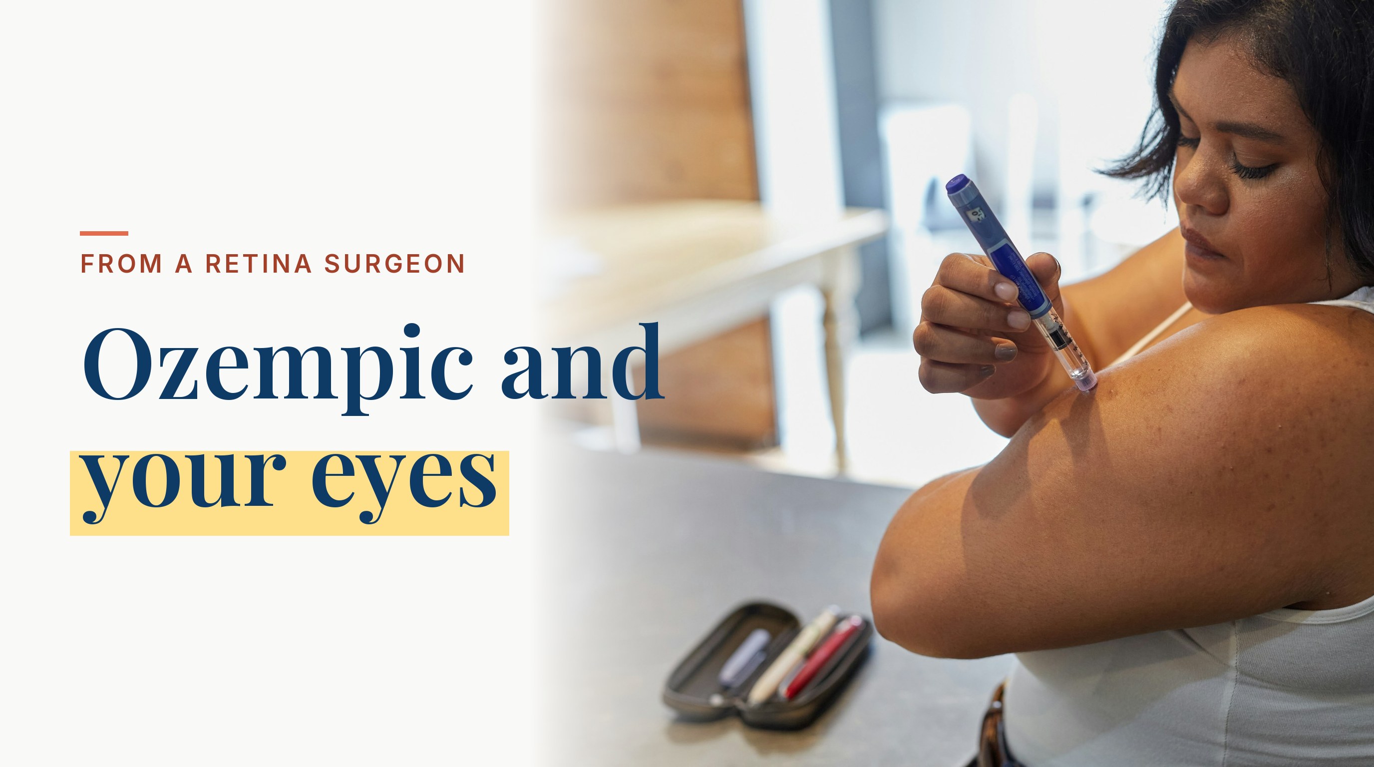 Can Ozempic Cause Blindness? What a Retina Surgeon Wants You to Know