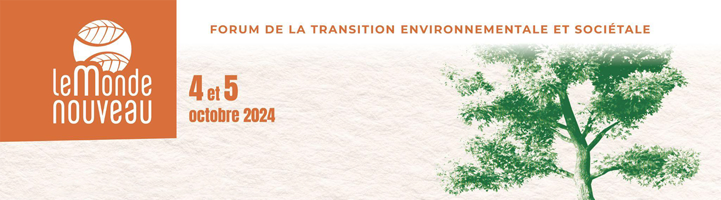 "Le Monde Nouveau" Forum