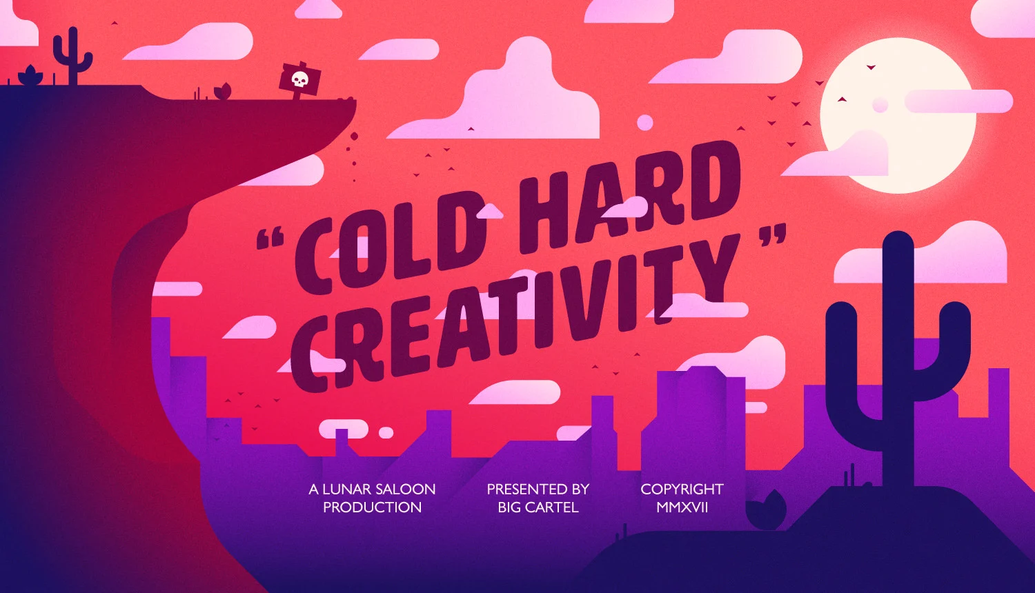Cold Hard Creativity