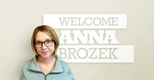 Welcome Anna Brozek