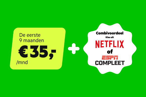 De eerste 9 maanden voor 35 euro per maand. Combineer Internet met Mobiel en krijg Netflix cadeau.