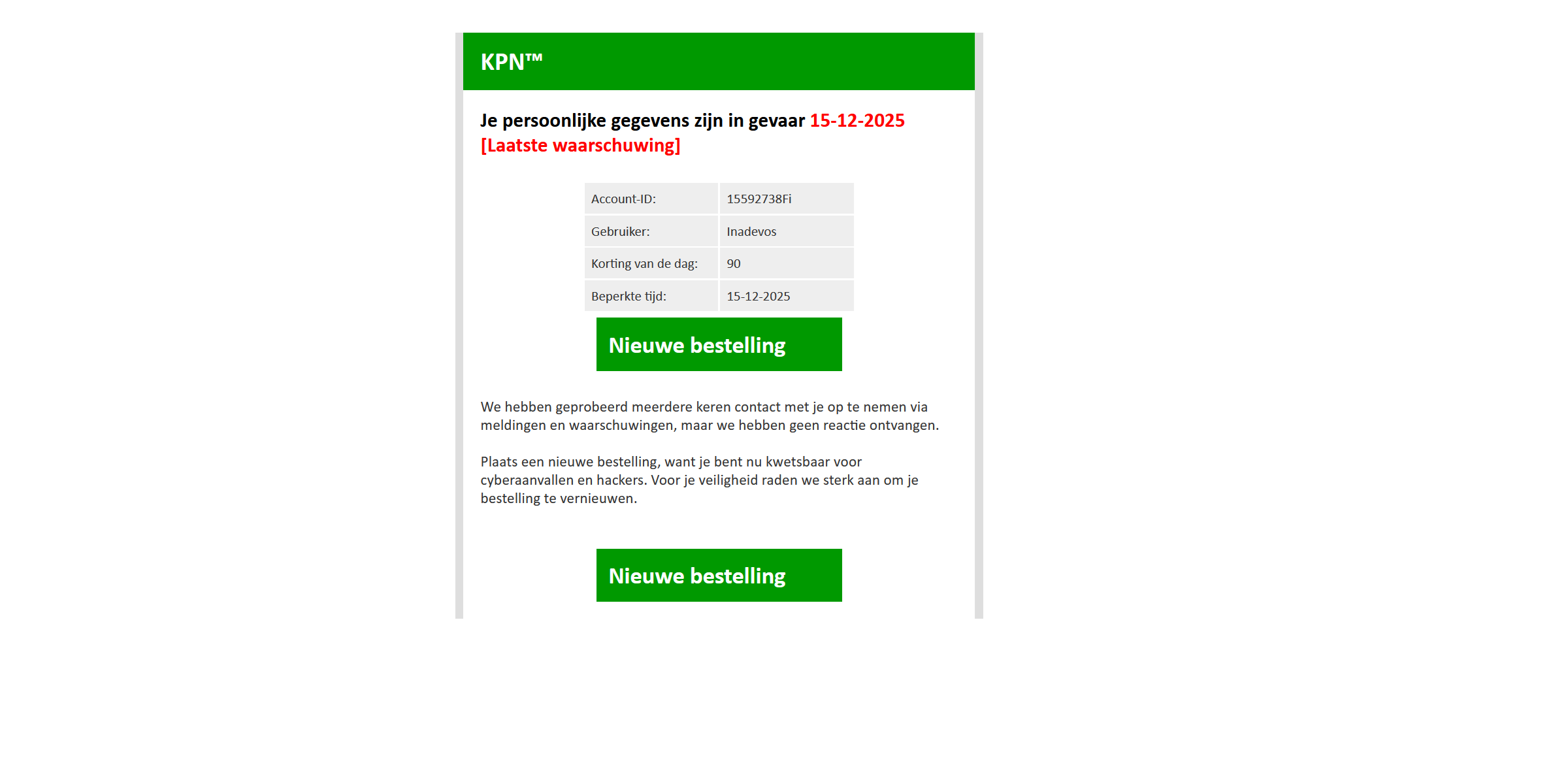 Afbeelding van phishing mail met onderwerp: "Laatste waarschuwing: Uw abonnement wordt gesloten op 15-12-2025"