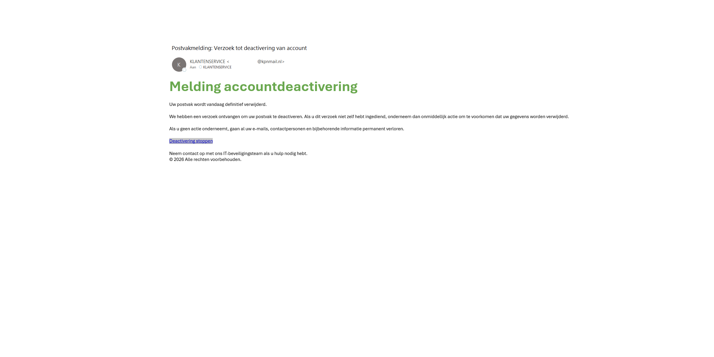 Afbeelding van Phishing mail met onderwerp: "Postvakmelding: Verzoek tot deactivering van account"