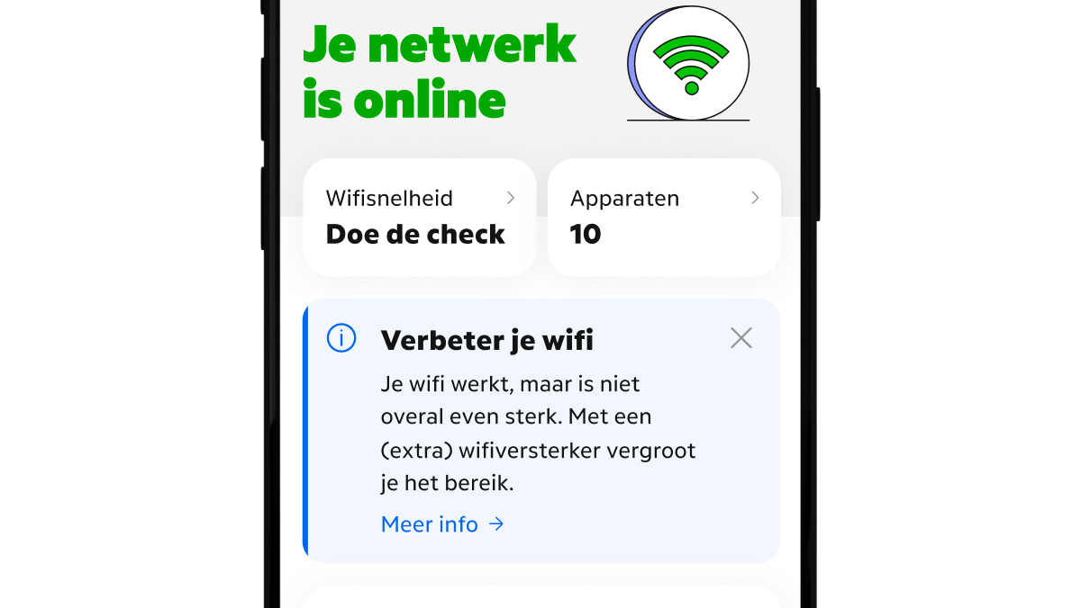 Screenshot van de MijnKPN app met het advies: Verbeter je wifi. Je wifi werkt, maar is niet overal even sterk. Met een extra wifiversterker vergroot je het bereik.