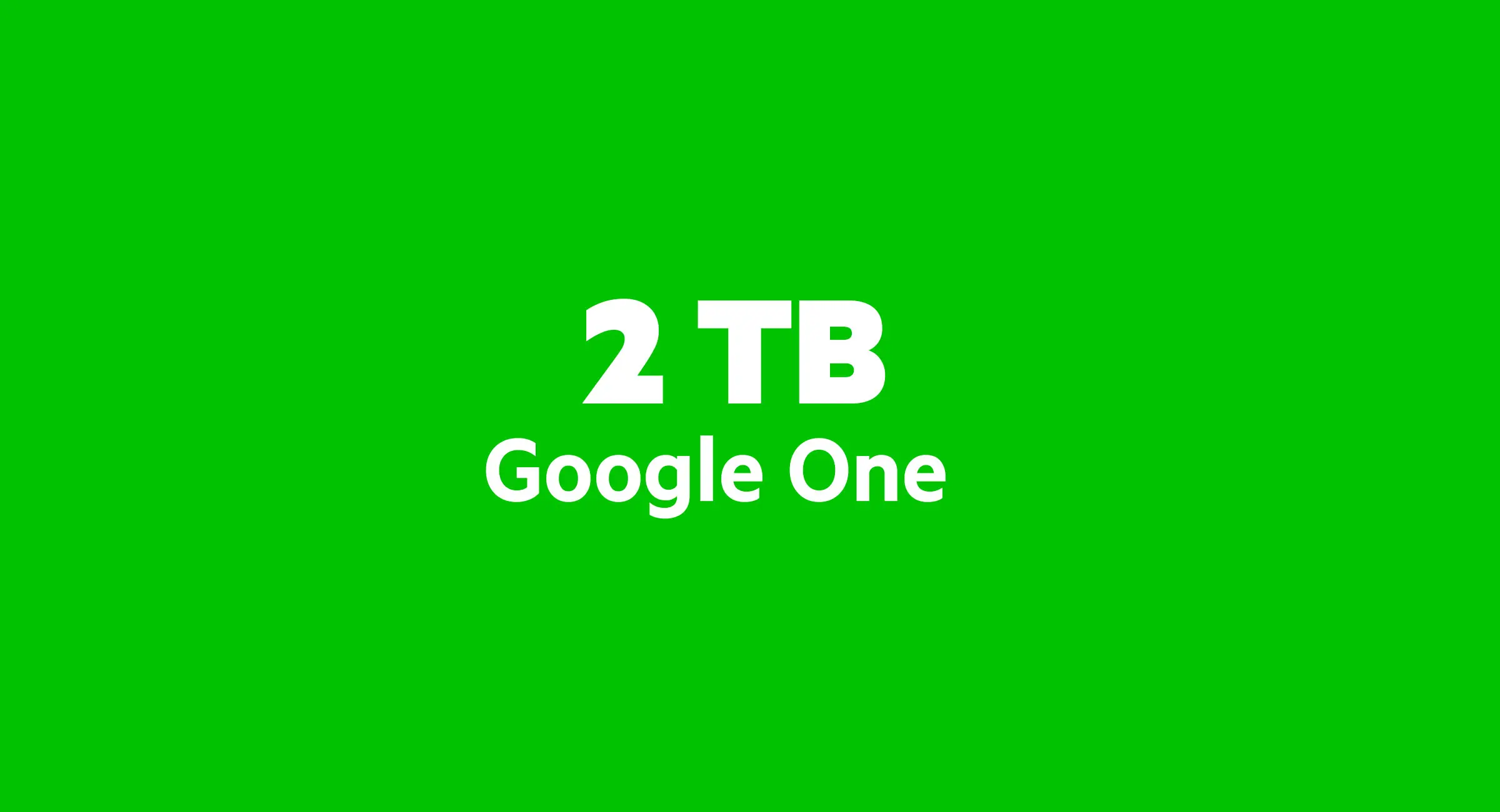 Google One  - 2 TB