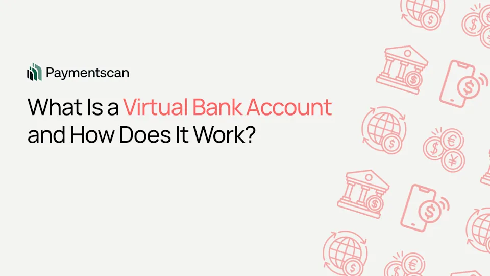 What Is a Virtual Bank Account and How Does It Work?