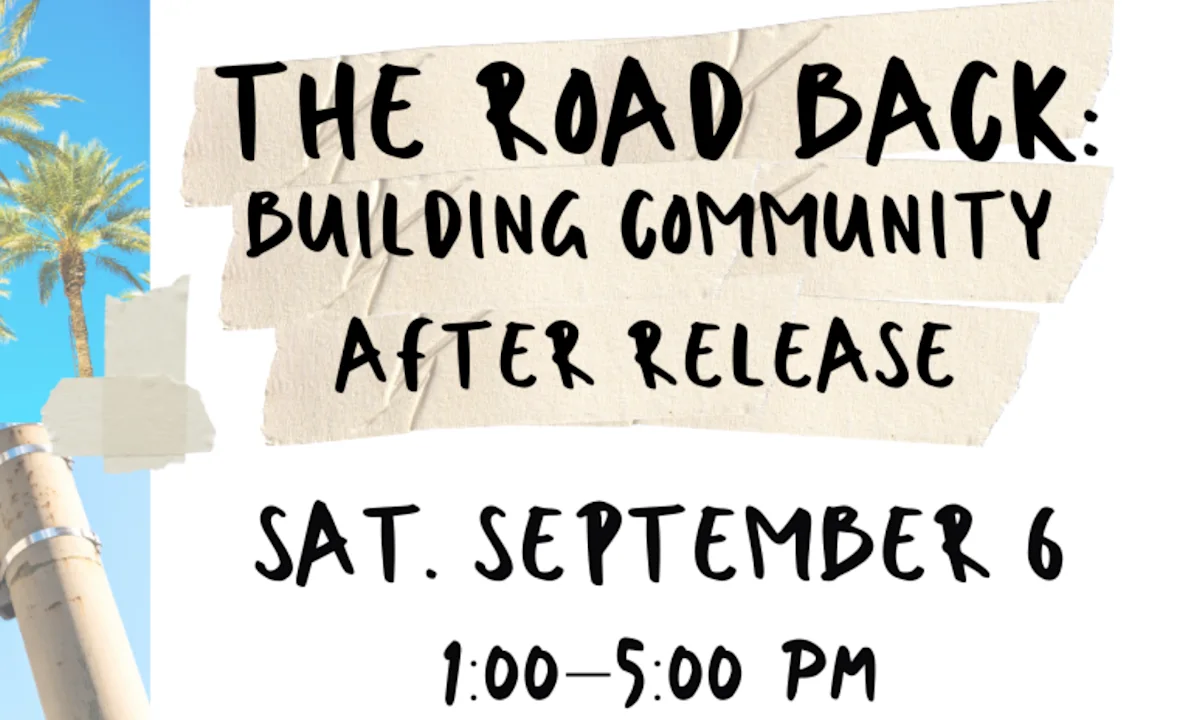 Picture for Join us on Saturday September 6th for The Road Back: Building Community After Release