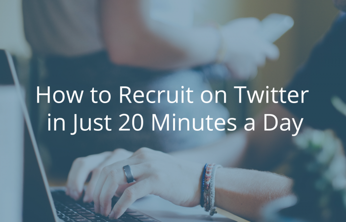 Hero how-to-manage-your-twitter-recruiting-in-20-minutes-a-day